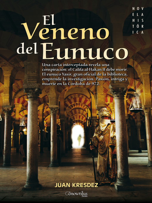 Title details for El veneno del Eunuco by Juan Kresdez - Available